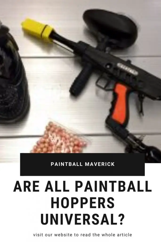 Are All Paintball Hoppers Universal? Paintball Maverick